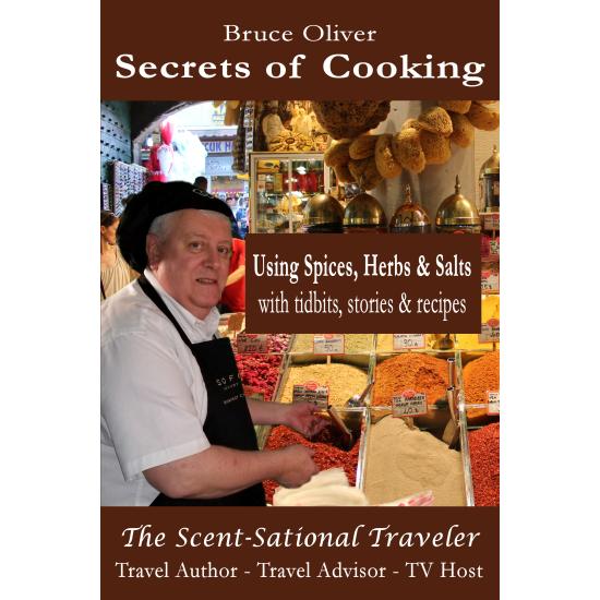 Secrets of Cooking - Scratch & Sniff Version - Using Spices, Herbs, & Salts: With Tidbits, Stories RecipesSecrets of Cooking - Scratch & Sniff Version